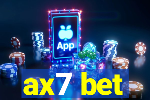 ax7 bet