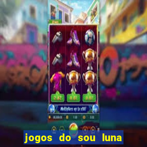 jogos do sou luna crie seus patins