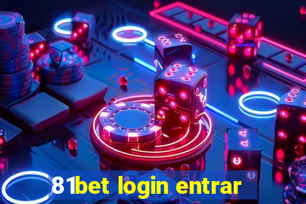 81bet login entrar