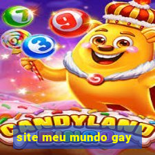 site meu mundo gay