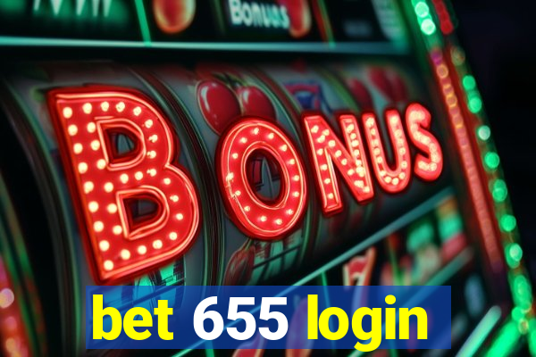 bet 655 login