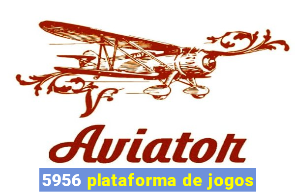 5956 plataforma de jogos