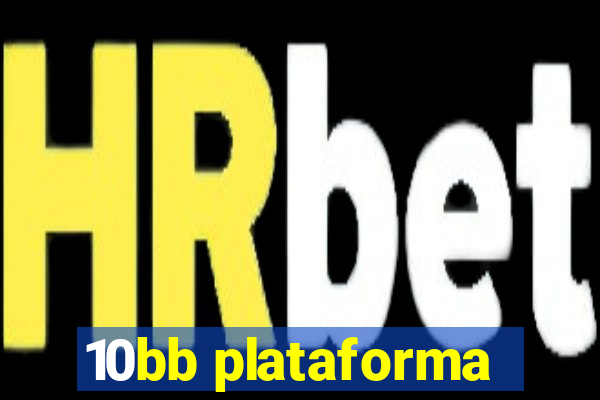 10bb plataforma