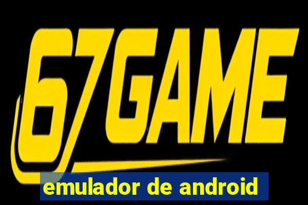 emulador de android