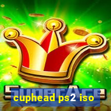 cuphead ps2 iso