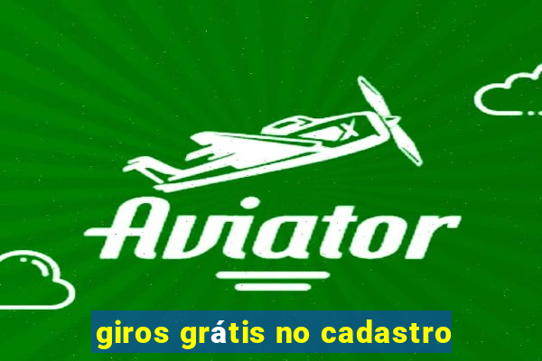 giros grátis no cadastro