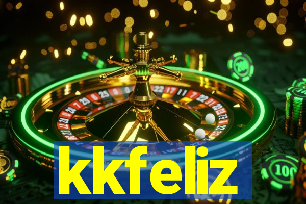 kkfeliz