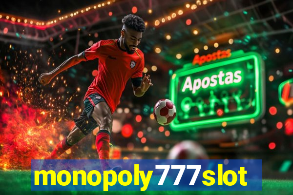 monopoly777slots.com