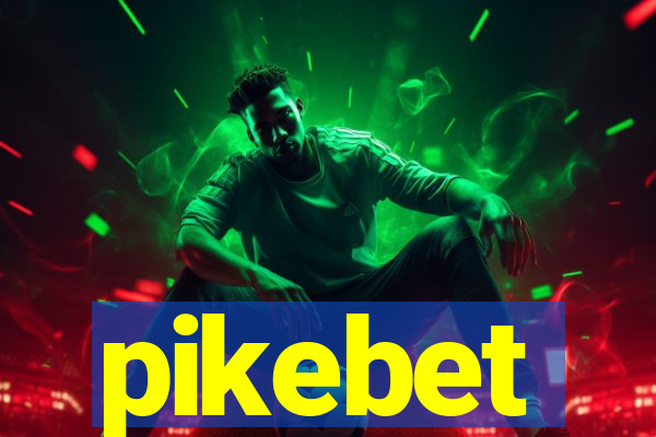 pikebet