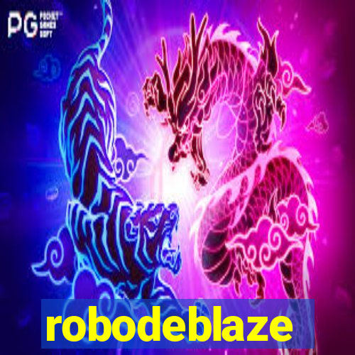 robodeblaze