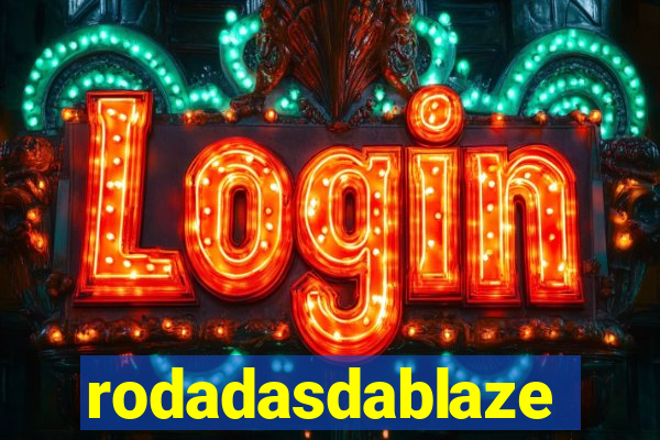 rodadasdablaze