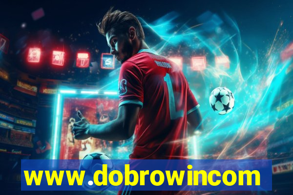 www.dobrowincom