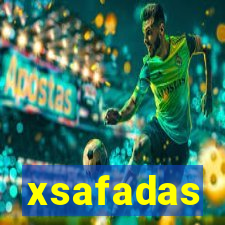 xsafadas