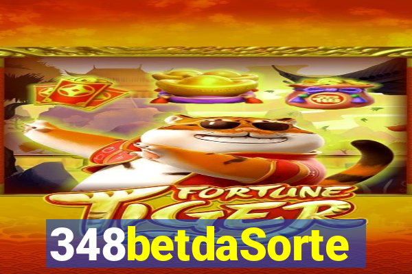 348betdaSorte