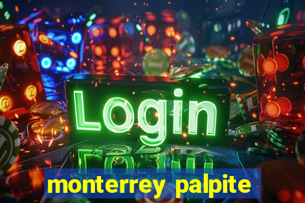 monterrey palpite