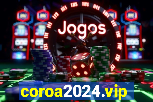 coroa2024.vip