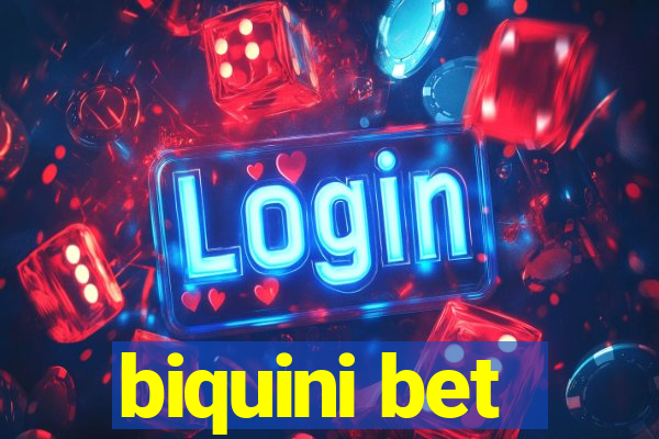 biquini bet