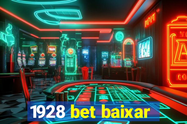 1928 bet baixar