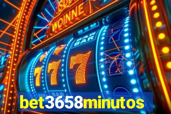 bet3658minutos