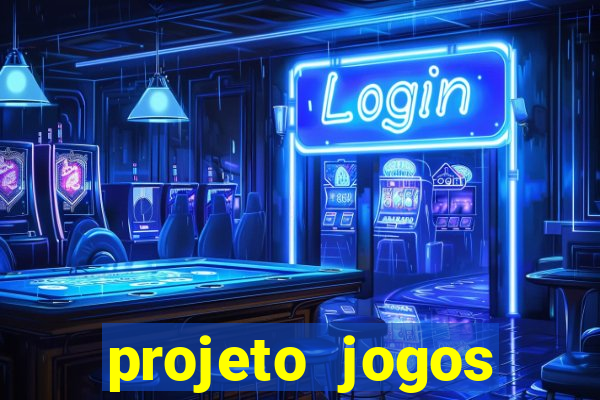 projeto jogos internos escolares