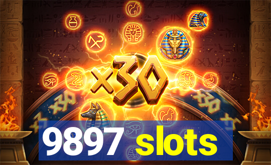 9897 slots