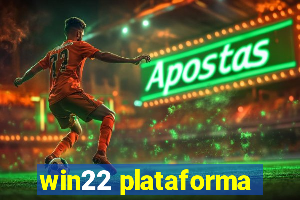 win22 plataforma