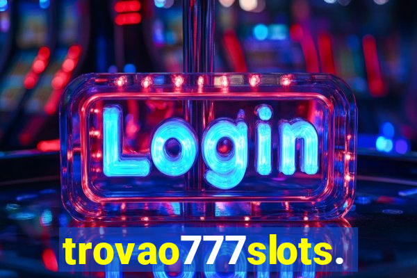 trovao777slots.com