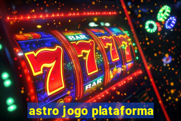 astro jogo plataforma