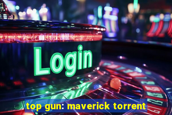 top gun: maverick torrent