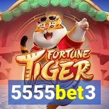 5555bet3