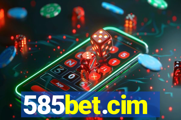 585bet.cim