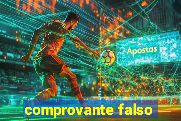 comprovante falso