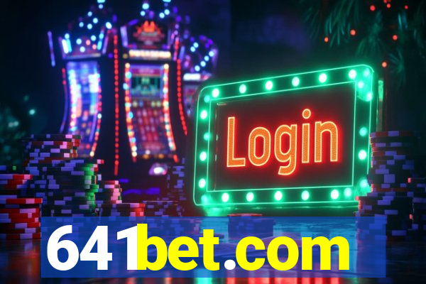 641bet.com