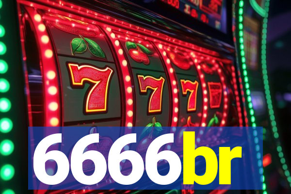 6666br