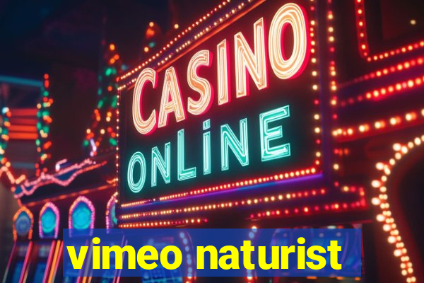 vimeo naturist