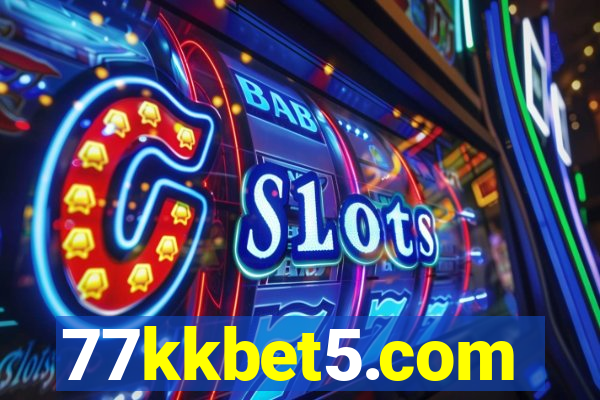 77kkbet5.com