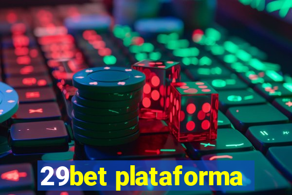 29bet plataforma