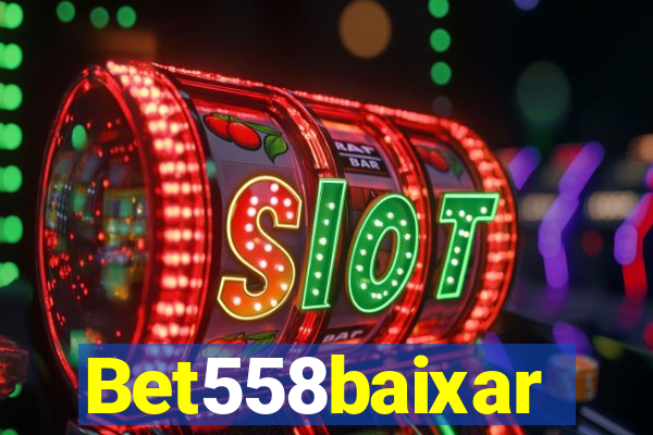 Bet558baixar