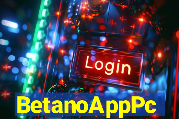 BetanoAppPc