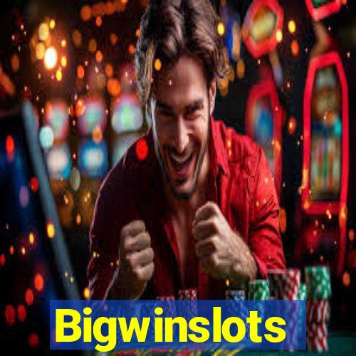 Bigwinslots