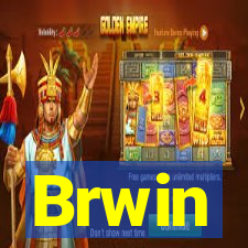 Brwin