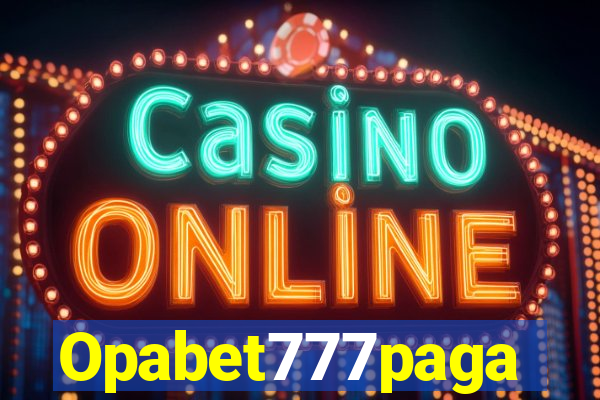 Opabet777paga