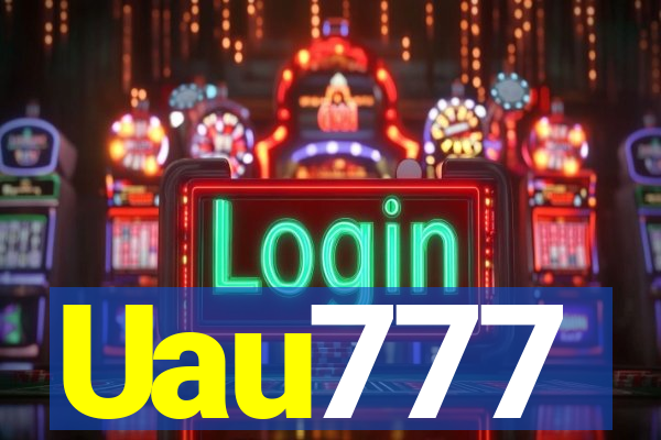 Uau777