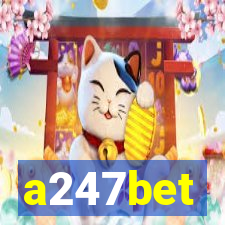 a247bet