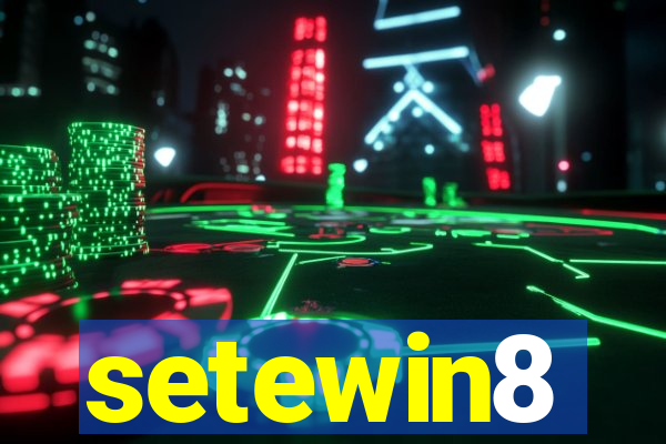 setewin8