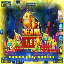 canais play santos