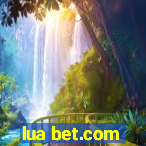 lua bet.com