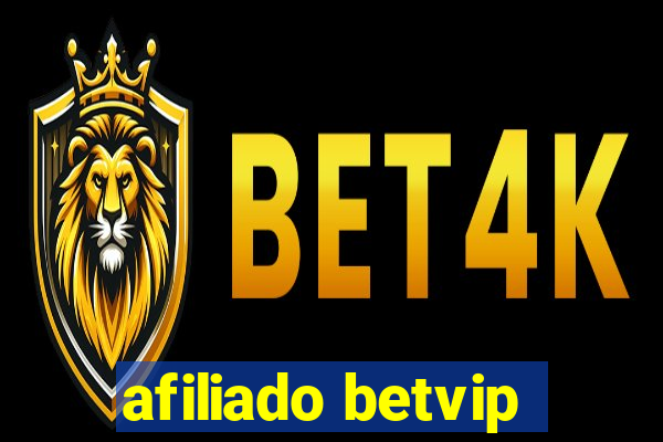 afiliado betvip