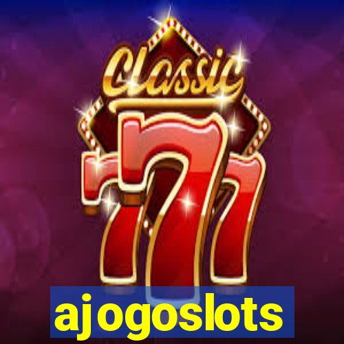 ajogoslots