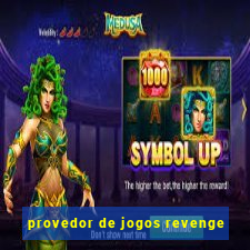 provedor de jogos revenge